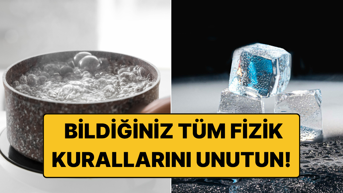 Aslında Fizik Yasalarına Aykırı! Sıcak Su, Neden Soğuk Sudan Daha Hızlı Donar?