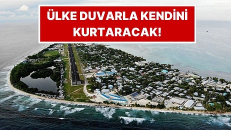 Sular Yükseliyor: Bu Ülke Kendini Korumak İçin Duvar Örüyor