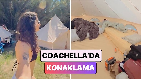 Otel Gibi Çadır: İçerik Üreticisi Ada Yalçın Coachella'daki Kamp Alanını Paylaştı