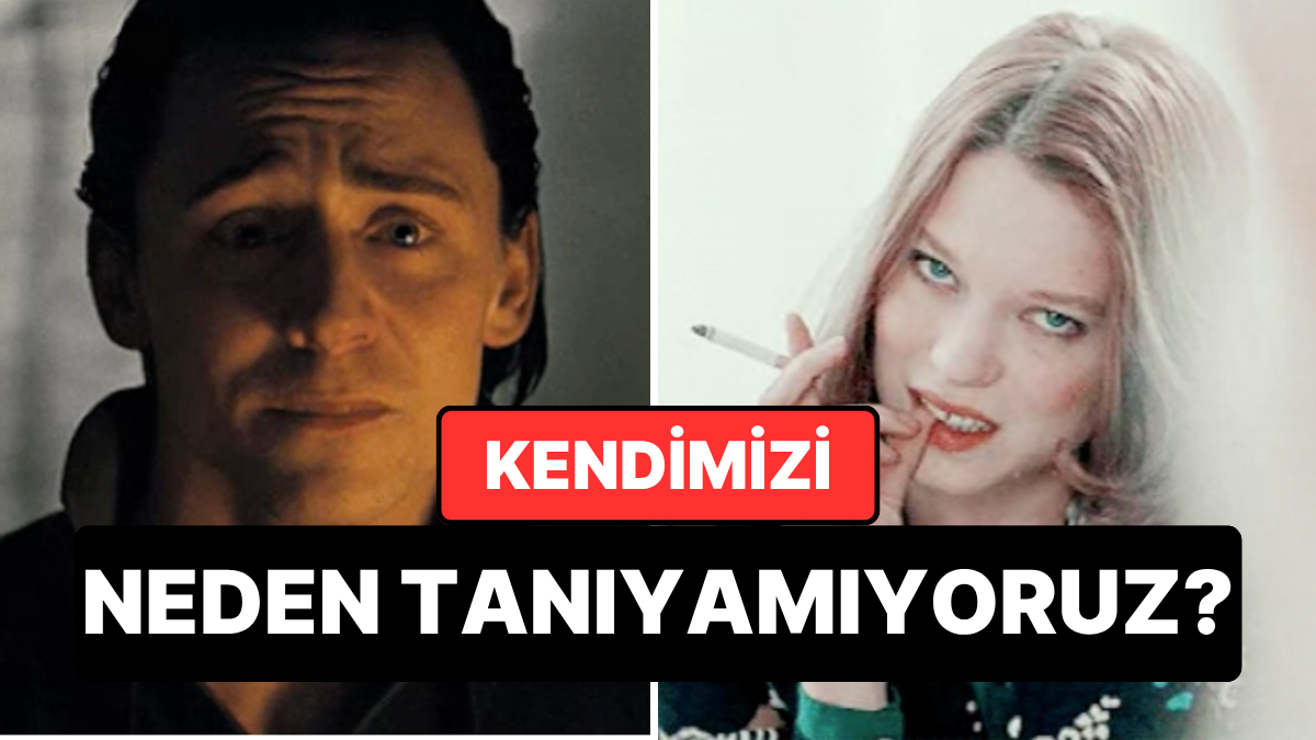 Psikologlara Göre Kendimizi Tanımak Neden Düşündüğünüz Kadar Kolay Değil