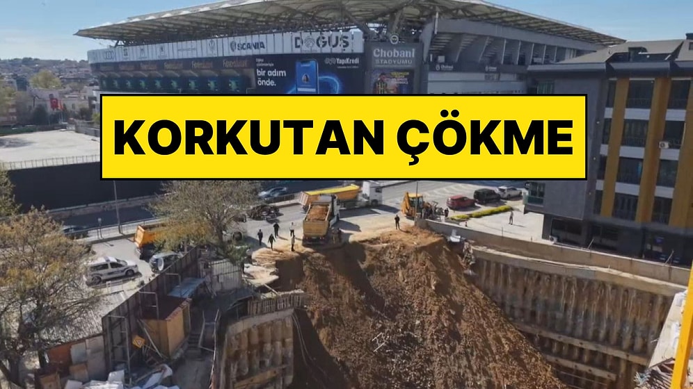 Fenerbahçe Stadyumu’nun Yanında Korkutan Çökme