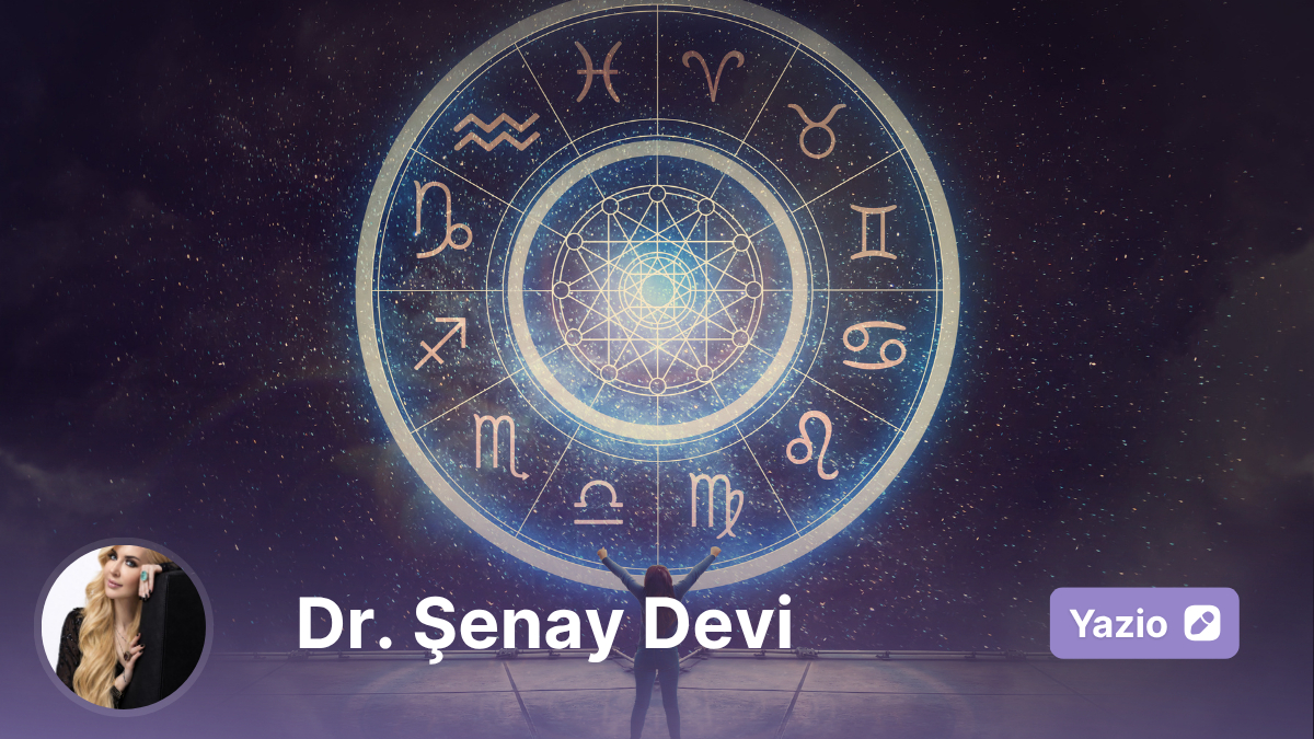 20 – 26 Nisan 2026 Haftanın Burç Yorumları