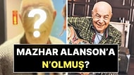 76 Yaşındaki Mazhar Alanson'un Son Hali Ağızları Açık Bıraktı!