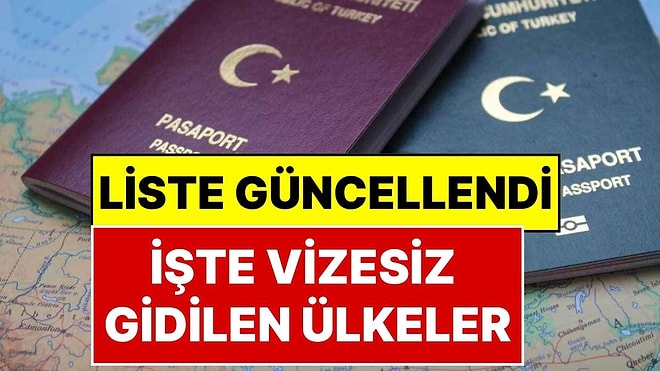 2026'da Türk Pasaportuyla Vizesiz Gidilen Ülkeler: Tam Liste Güncellendi