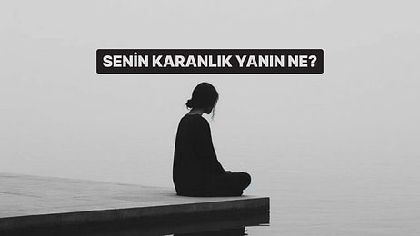 Günlük Alışkanlıklarına Göre Karanlık Kişilik Yüzünü Açıklıyoruz!