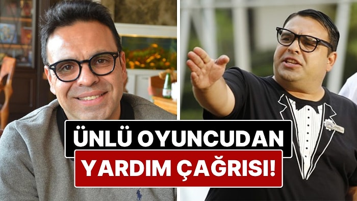 Oyuncu Okan Karacan Zor Durumda Olduğunu Açıkladı: Paylaştığı Video ile Yardım İstedi