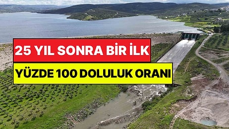 25 Yıl Sonra Bir İlk Yaşandı: Baraj Doluluk Oranı Yüzde 100'e Ulaştı, Kapaklar Açıldı