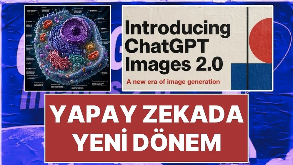 Yapay Zekada Bugün: ChatGPT Image 2.0 Çıktı! ChatGPT Image 2.0 Artık 'Daha Fazla Düşünerek' Çiziyor