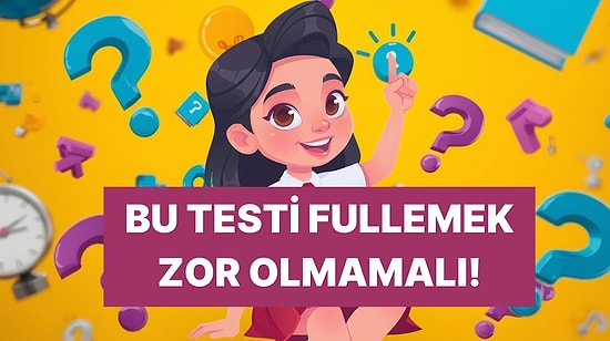 Ortalama Zekaya Sahip Herkesin Fullemesi Gereken Test!