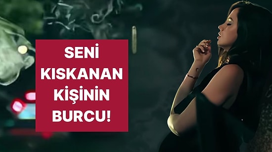 Seni Kıskanan Kişinin Burcunu Söylüyoruz!