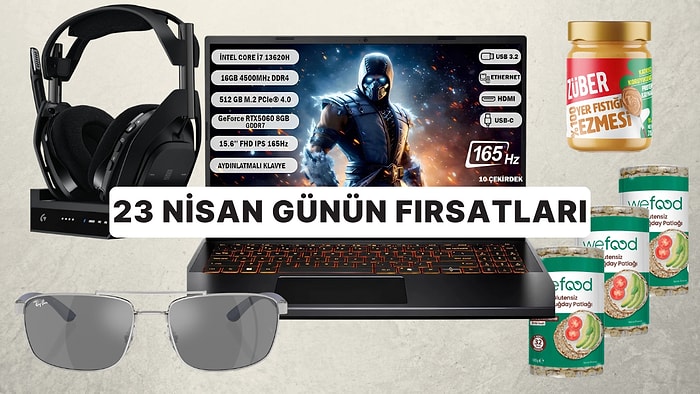 Bugün İndirimde Neler Var? 23 Nisan 2026 Günün Fırsatları