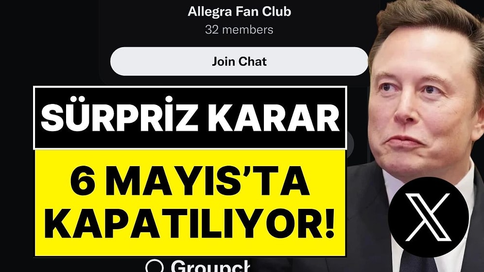 Elon Musk'tan Yeni Karar: X Topluluklar Kapanıyor, XChat Dönemi Başlıyor