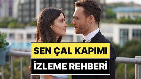 Sen Çal Kapımı: Love Is in the Air Hakkında Bilmeniz Gereken Her Şey