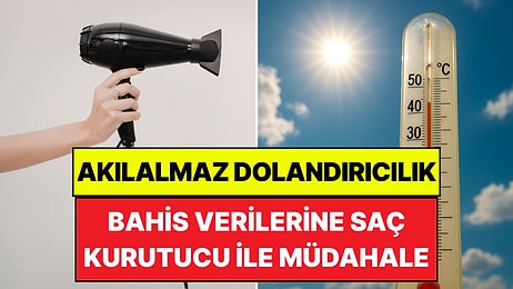 Hava Sıcaklığı Üzerine Yapılan Bahsi Saç Kurutma Makinesiyle Manipüle Etti: 34 Bin Dolar Kazandı!