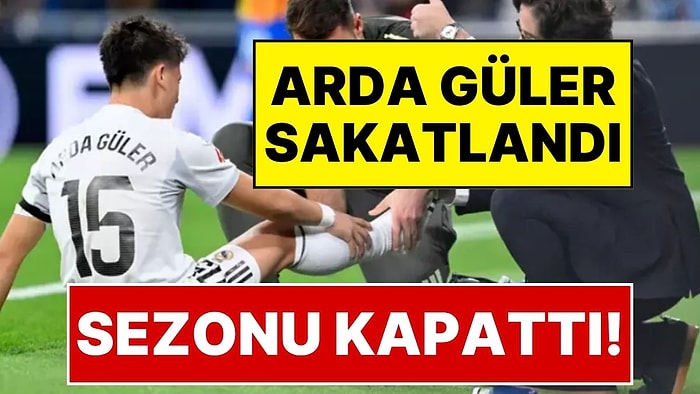 Dünya Kupası Öncesi Şok Gelişme! Milli Futbolcumuz Arda Güler Sakatlandı, Sezonu Kapattı!