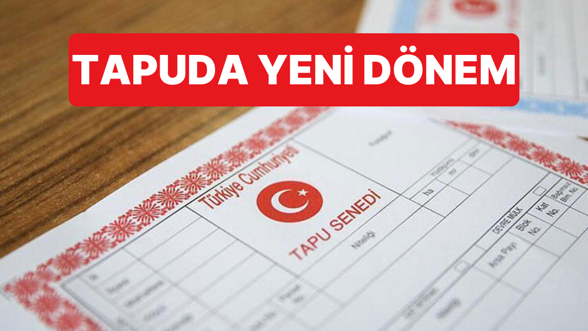 Tapuda Nakit Para Dönemi Sona Eriyor