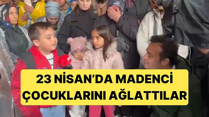 Haklarını Arayan Maden İşçilerine 23 Nisan'da Çocuklarından Duygusal Destek