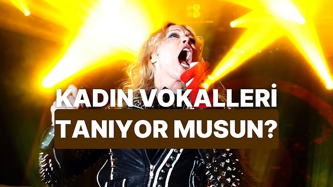 Metal Dünyasının Kadın Vokalistlerini Ne Kadar İyi Tanıyorsun?