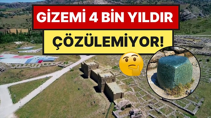 Anadolu'nun Göbeğindeki Yer: "Bin Tanrılı Şehir" Olarak Bilinse de Gizemi Bir Türlü Çözülemedi