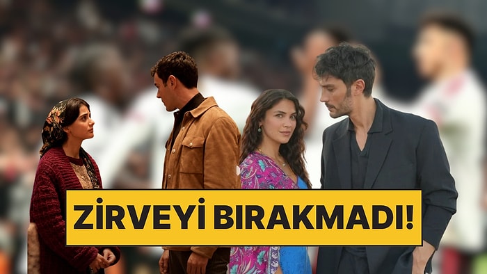 Maç Zirveyi Kapamadı, Lider Dizi Farkı Açtı: 23 Nisan Perşembe Reyting Sonuçları Belli Oldu