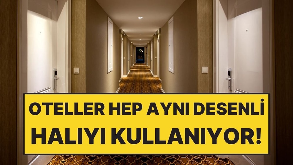 Otel Halıları Neden Hep Karmaşık Desenli? Meğer Sebebi Mantıklıymış