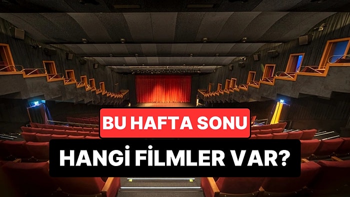 İstanbul'da Bu Hafta Sonu Hangi Filmler Var? 25-26 Nisan 2026 Tarihinde Vizyondaki Filmler
