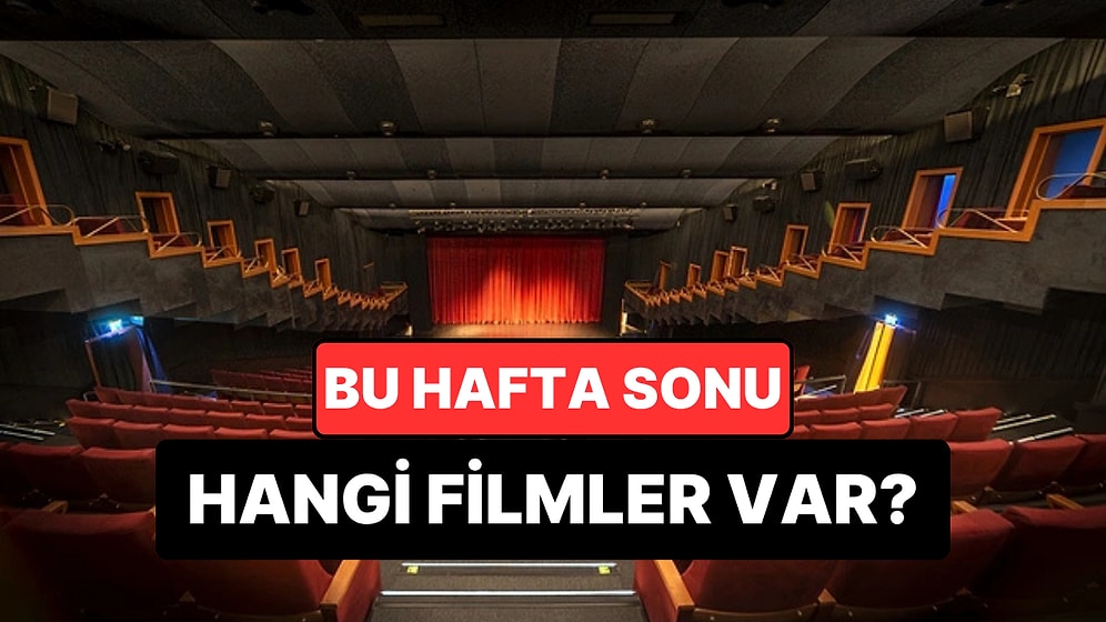 İstanbul'da Bu Hafta Sonu Hangi Filmler Var? 25-26 Nisan 2026 Tarihinde Vizyondaki Filmler