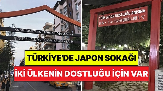 Mersin'de Bulunan Japon Sokağı: Kushimoto Sokağı’nın Bi' Acayip Hikayesi