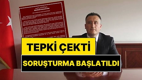 Tepki Çeken Paylaşımını Silen Kaymakama Soruşturma Başlatıldı