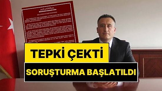 Tepki Çeken Paylaşımını Silen Kaymakama Soruşturma Başlatıldı