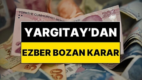 Yargıtay'dan Milyonlarca Çalışanı İlgilendiren Emsal Karar