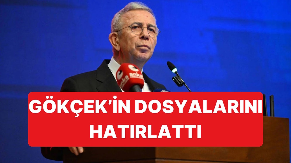 Mansur Yavaş'tan "Melih Gökçek ve Ailesini Yargılamadan Hukuktan Bahsedemezsiniz" Çıkışı