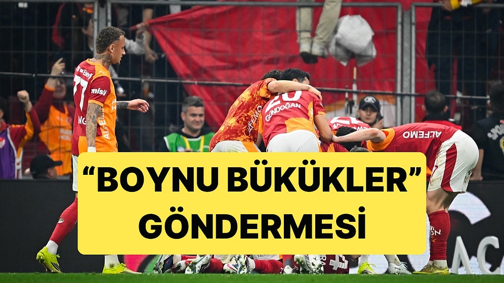 Galatasaray'dan Maç Sonunda Fenerbahçe'ye "Boynu Bükükler" Göndermesi Geldi