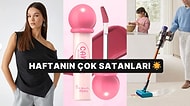 Haftanın En Popülerleri: Herkesin Sepetine Eklediği Haftanın En Çok Satan Ürünleri