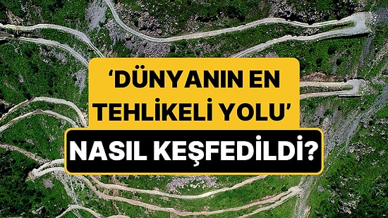 'Dünyanın En Tehlikeli Yolu' Seçilen Bayburt Derebaşı Yolunun Keşfini Ünlü Gazeteci Anlattı