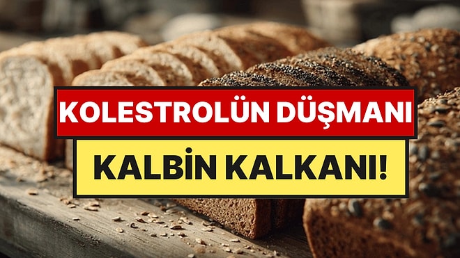 Ne Buğday Ne Mısır: Kalbi En İyi Koruyan Ekmek Türü Seçildi
