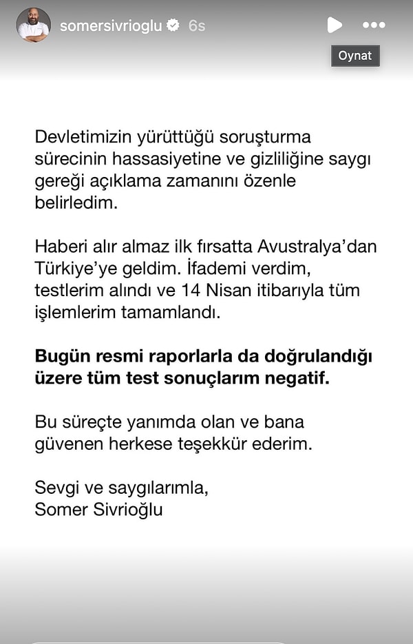 Somer Sivrioğlu, test sonucunun ardından ilk açıklamayı yaptı.