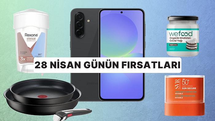 Bugün İndirimde Neler Var? 28 Nisan 2026 Günün Fırsatları