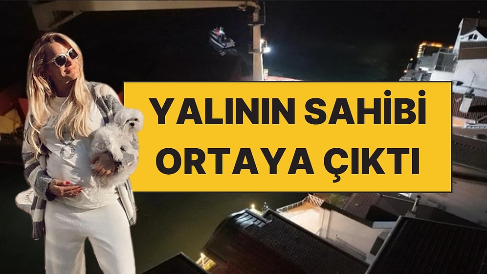 Gemi Metreler Kala Karaya Oturmuştu: Müge Anlı'nın Olduğu İddia Edilen Yalının Sahibi Ortaya Çıktı