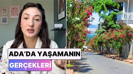 Bir İçerik Üreticisi Sağlık Hizmetinden Ulaşıma Büyükada'da Yaşamanın Zor Yanlarını Anlattı