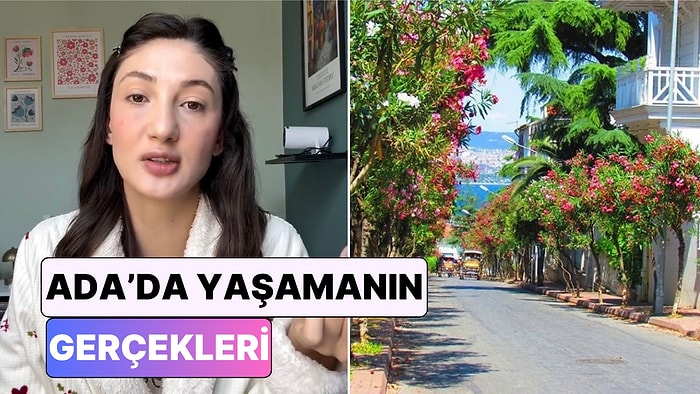 Bir İçerik Üreticisi Sağlık Hizmetinden Ulaşıma Büyükada'da Yaşamanın Zor Yanlarını Anlattı