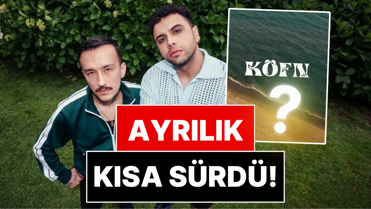 Ayrılık Kısa Sürdü: Yollarını Ayıran KÖFN Yeniden Bir Arada!
