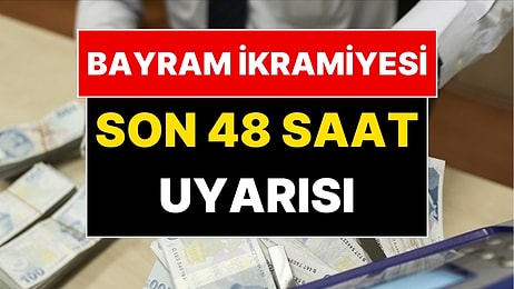 Başvurmayan Emekli Adayları Yandı: Bayram İkramiyesi İçin Son 48 Saat!