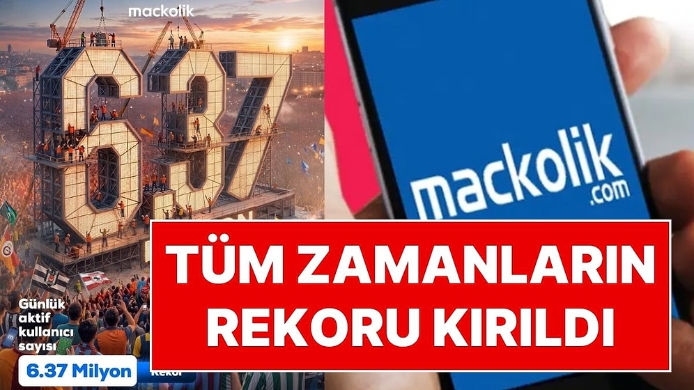 Galatasaray - Fenerbahçe Maçının Olduğu Gün Maçkolik’te Kullanıcı Rekoru Kırıldı