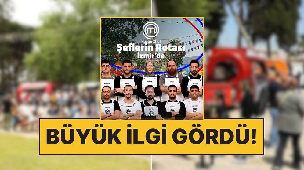 MasterChef’in Etkinliğine İzmir’de Büyük İlgi!