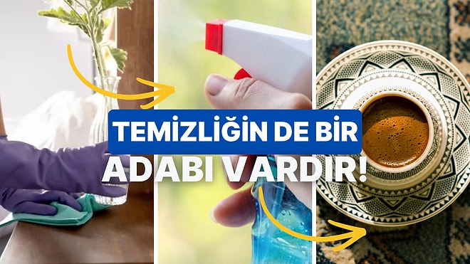 Ev Temizliğini Yaparken Doğru Sıralama Nedir?