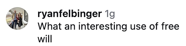 "Özgür iradeyi kullanmak için ne kadar da garip bir yol."