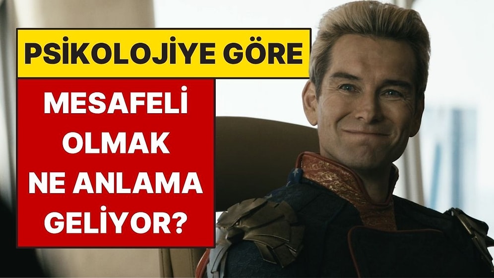 Psikolojiye Göre Mesafeli Olmak Ne Anlama Geliyor?