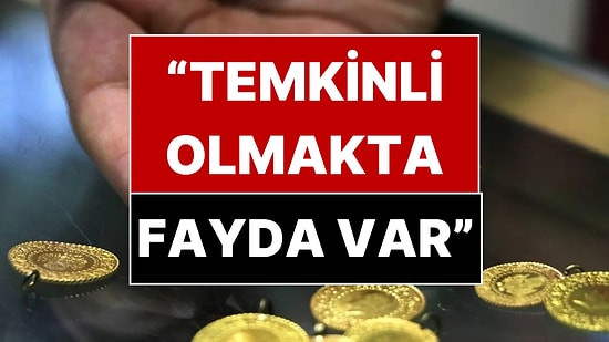 Uzman İsim Altın Fiyatlarında Yeni Rakamları Duyurdu