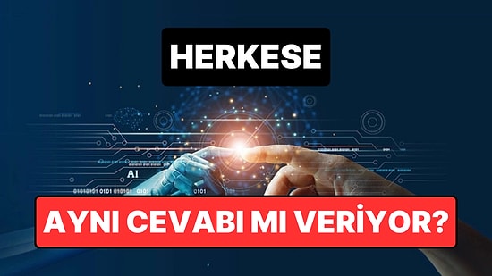 Herkese Aynı Şeyi mi Söylüyor? Yapay Zekanın "Batılı Zihniyette" Olduğu Ortaya Çıktı